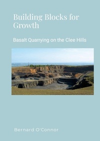 Abbildung von: Basalt Quarrying on the Clee Hills, Shropshire - Lulu Press Inc