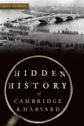Cover: Hidden History of Cambridge & Harvard - History Press