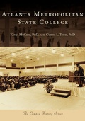 Cover: Atlanta Metropolitan State College - Arcadia Publishing (SC)