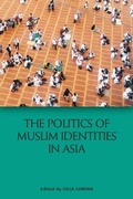 Cover: The Politics of Muslim Identities in Asia - Edinburgh University Press