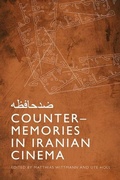 Cover: Counter-Memories in Iranian Cinema - Edinburgh University Press