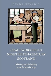 Enlarge image Cover: Craftworkers in Nineteenth Century Scotland - Edinburgh University Press