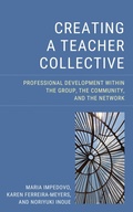 Cover: Creating a Teacher Collective - Rowman & Littlefield Publishers