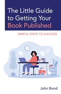 Enlarge image Cover: The Little Guide to Getting Your Book Published - Rowman & Littlefield Publishers