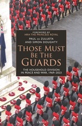 Cover: Those Must Be The Guards - Osprey Publishing