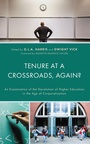 Cover: Tenure at a Crossroads, Again? - Lexington Books