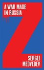 Cover: A War Made in Russia - Wiley-Scrivener