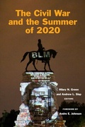 Cover: The Civil War and the Summer of 2020 - Fordham University Press