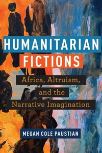 Enlarge image Cover: Humanitarian Fictions - Fordham University Press