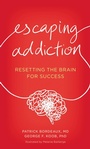 Cover: Escaping Addiction - Rowman & Littlefield Publishers