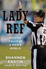 Cover: Lady Ref - Rowman & Littlefield Publishers