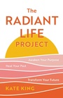 Cover: The Radiant Life Project - Rowman & Littlefield Publishers
