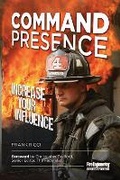 Cover: Command Presence - Fire Engineering Books