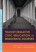 Cover: Transformative Civic Education in Democratic Societies - Michigan State University Press