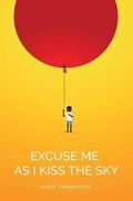 Cover: Excuse Me As I Kiss The Sky - Button Poetry