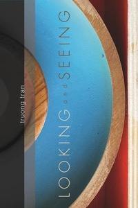Enlarge image Cover: Looking and Seeing/Seeing and Looking - Omnidawn Publishing
