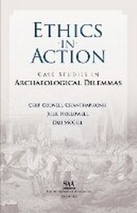 Enlarge image Cover: Ethics in Action - Society for American Archaeology