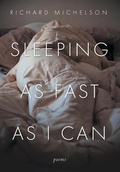 Cover: Sleeping as Fast as I Can - Slant Books