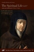 Cover: The Spiritual Life and Other Writings: Volume 103 - Iter Press