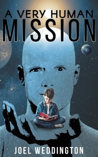 Abbildung von: A Very Human Mission - Big Blue Planet Press