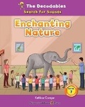 Cover: Enchanting Nature - Norwood House Press