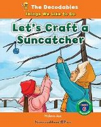 Enlarge image Cover: Let's Craft a Suncatcher - Norwood House Press