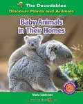 Cover: Baby Animals in Their Homes - Norwood House Press