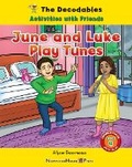 Cover: June and Luke Play Tunes - Norwood House Press