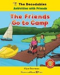 Cover: The Friends Go to Camp - Norwood House Press