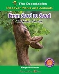 Cover: From Seed to Seed: The Mighty Oak Tree - Norwood House Press