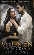 Cover: Verlangen des Schicksals - Ninja Newt Publishing, LLC