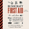 Cover: Bushcraft First Aid - SIMON & SCHUSTER AUDIO