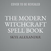 Enlarge image Cover: The Modern Witchcraft Spell Book - SIMON & SCHUSTER AUDIO