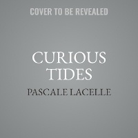 Enlarge image Cover: Curious Tides - SIMON & SCHUSTER AUDIO