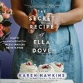 Cover: The Secret Recipe of Ella Dove - SIMON & SCHUSTER AUDIO