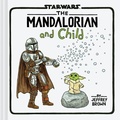 Cover: Star Wars: The Mandalorian and Child - Chronicle Books