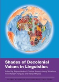Cover: Shades of Decolonial Voices in Linguistics - Multilingual Matters