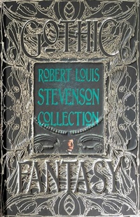 Enlarge image Cover: Robert Louis Stevenson Collection - Flame Tree Publishing