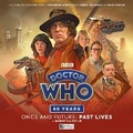 Cover: Doctor Who: Once and Future: Past Lives - Big Finish Productions Ltd