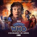 Cover: Doctor Who: The War Doctor Begins - Comrades-in-Arms - Big Finish Productions Ltd