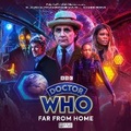 Cover: Doctor Who: The Seventh Doctor Adventures - Far From Home - Big Finish Productions Ltd