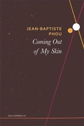 Cover: Coming Out of My Skin - Seagull Books London Ltd