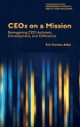 Cover: CEOs on a Mission - Emerald Publishing Limited