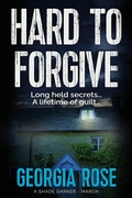 Cover: Hard to Forgive (A Shade Darker Book 3) - Three Shires Publishing