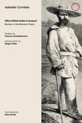 Cover: Who Killed Jules Crevaux? - HAU Books