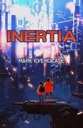 Cover: Inertia - Rockhill Publishing LLC