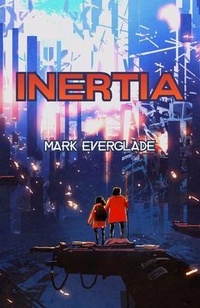 Enlarge image Cover: Inertia - Rockhill Publishing LLC