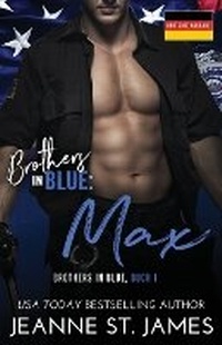 Abbildung von: Brothers in Blue - Max - Double-J Romance, Inc.