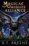 Cover: Magical Midlife Alliance - K.F. Breene