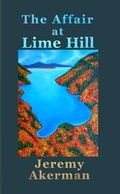 Cover: The Affair at Lime Hill - Moose House Publications